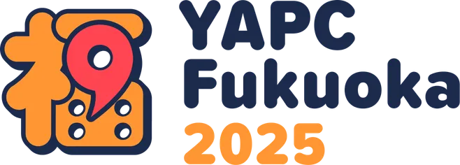 YAPC::Fukuoka 2025